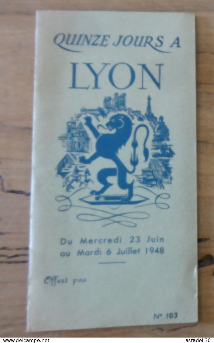 LYON , Dépliant Touristique , 1948 ................ Caisse-27 - Dépliants Touristiques