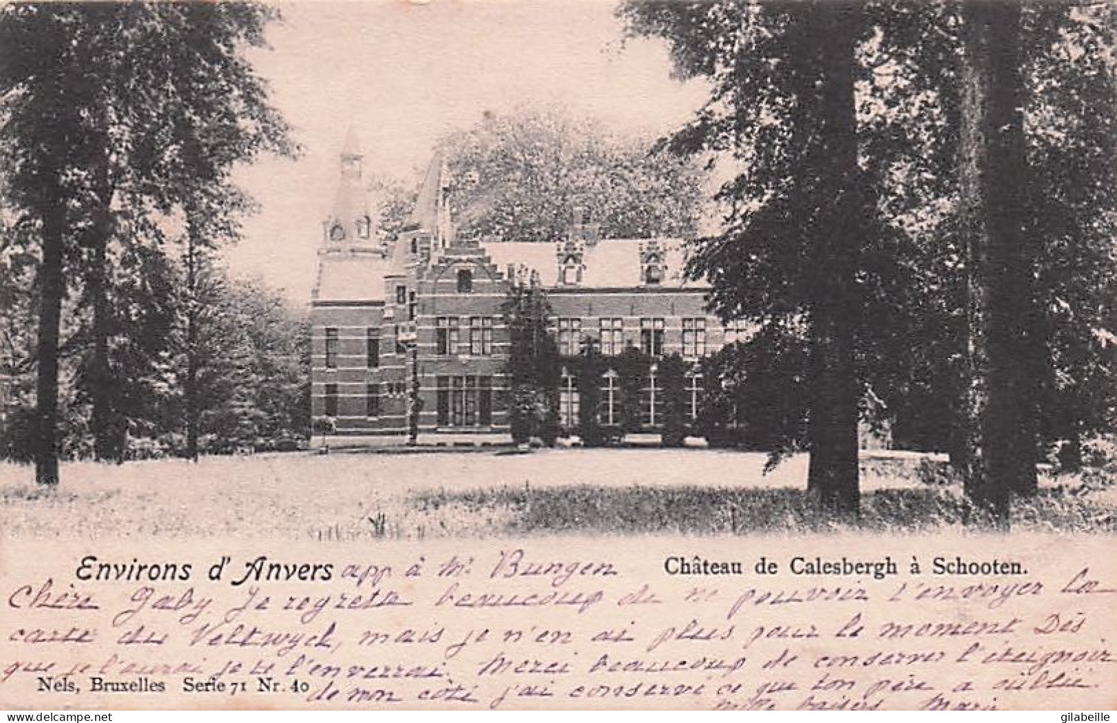 SCHOTEN -  Chateau De Calesbergh - 1901 - Schoten