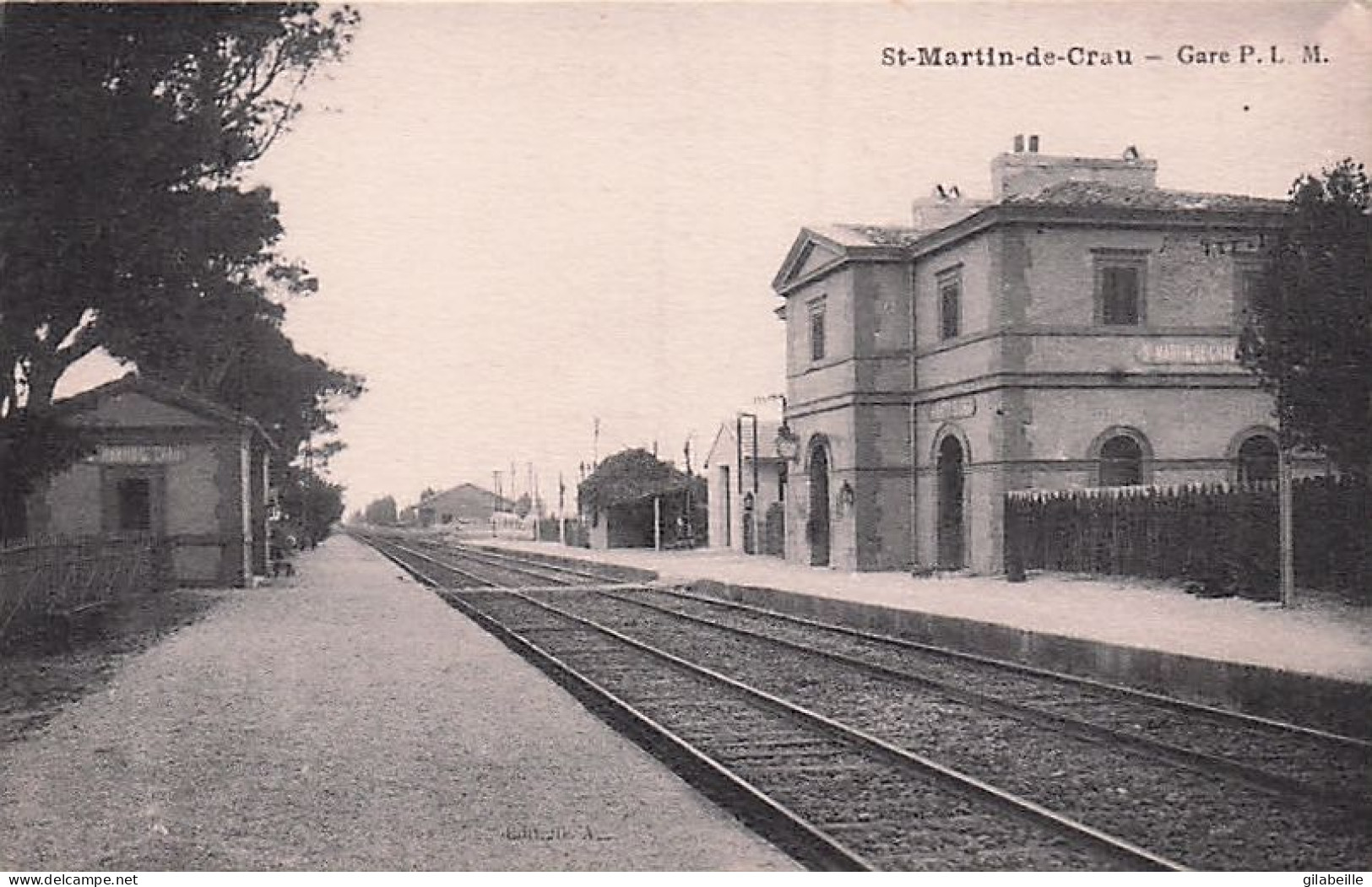 13 - Bouches Du Rhone - SAINT MARTIN De CRAU - La Gare - Altri & Non Classificati