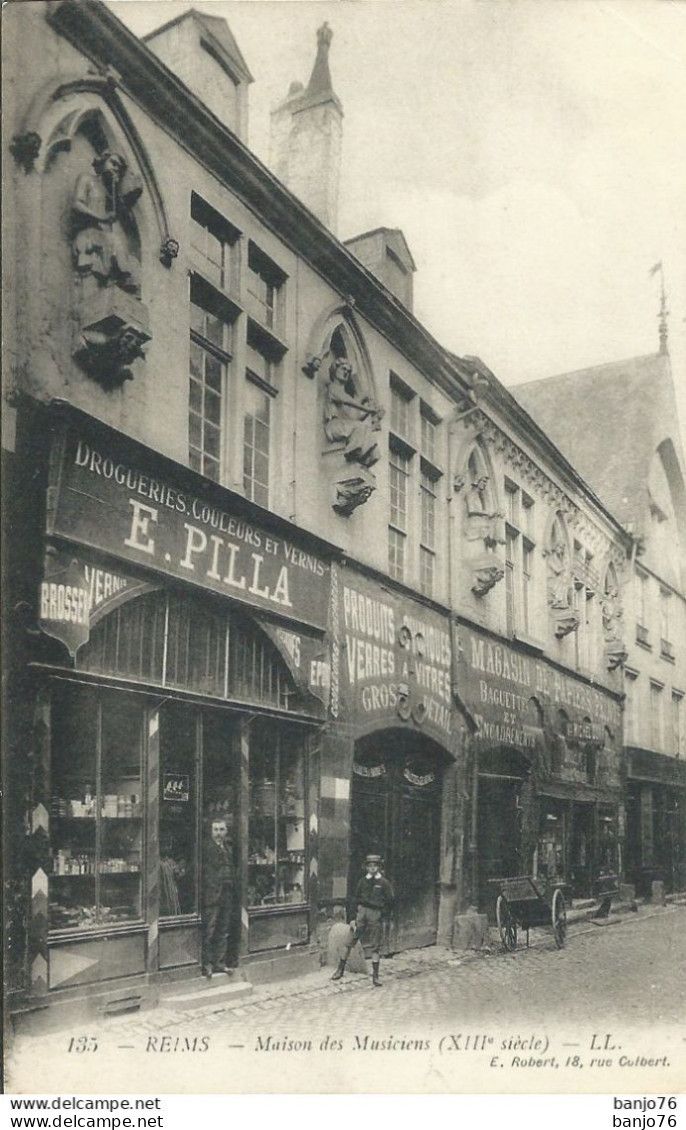 Reims (51) - Maison Des Musiciens (XIIIè Siècle) - Drogueries Couleurs Et Vernis E. PILLA - Reims