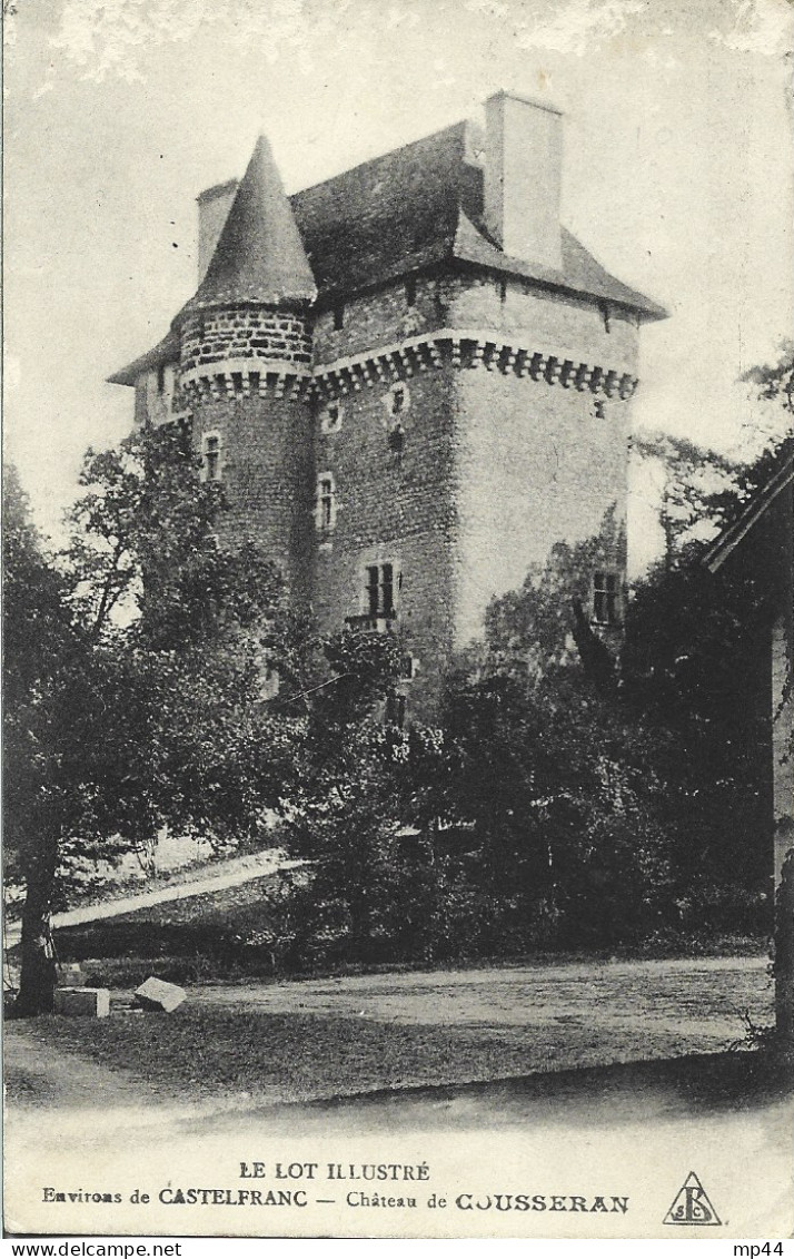 2  ---  46  Environs De CASTELFRANC  Château De Cousseran  BELAYE - Autres & Non Classés