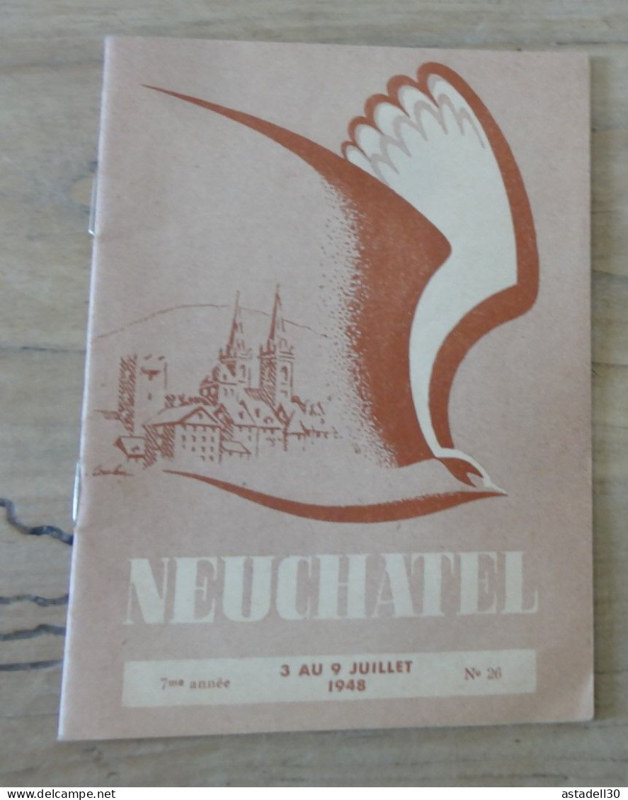 Livret Touristique De NEUCHATEL, SUISSE, 1948  ................ Caisse-27 - Dépliants Touristiques