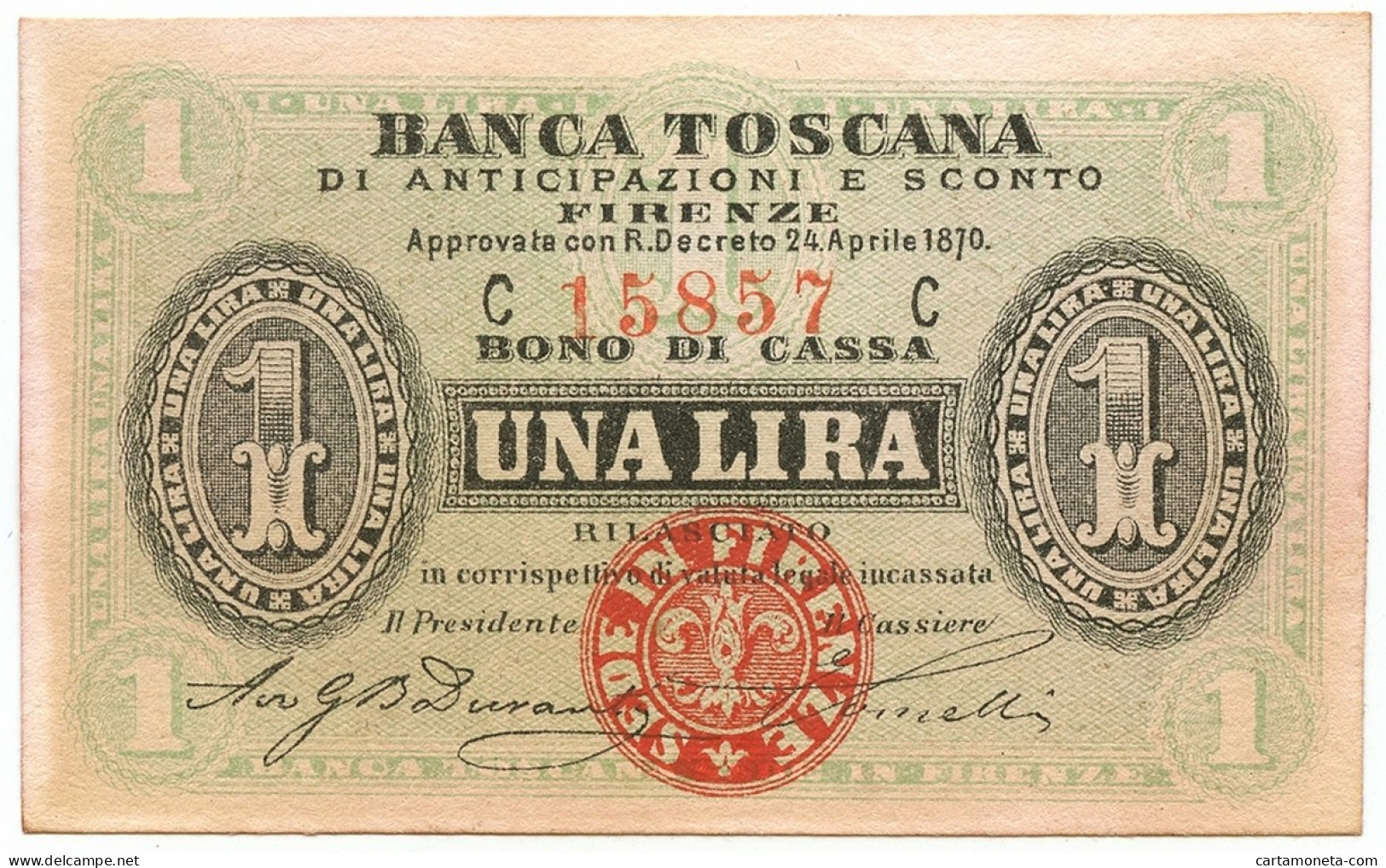 1 LIRA BANCA TOSCANA DI ANTICIPAZIONI E SCONTO FIRENZE 24/04/1870 SUP- - Autres & Non Classés