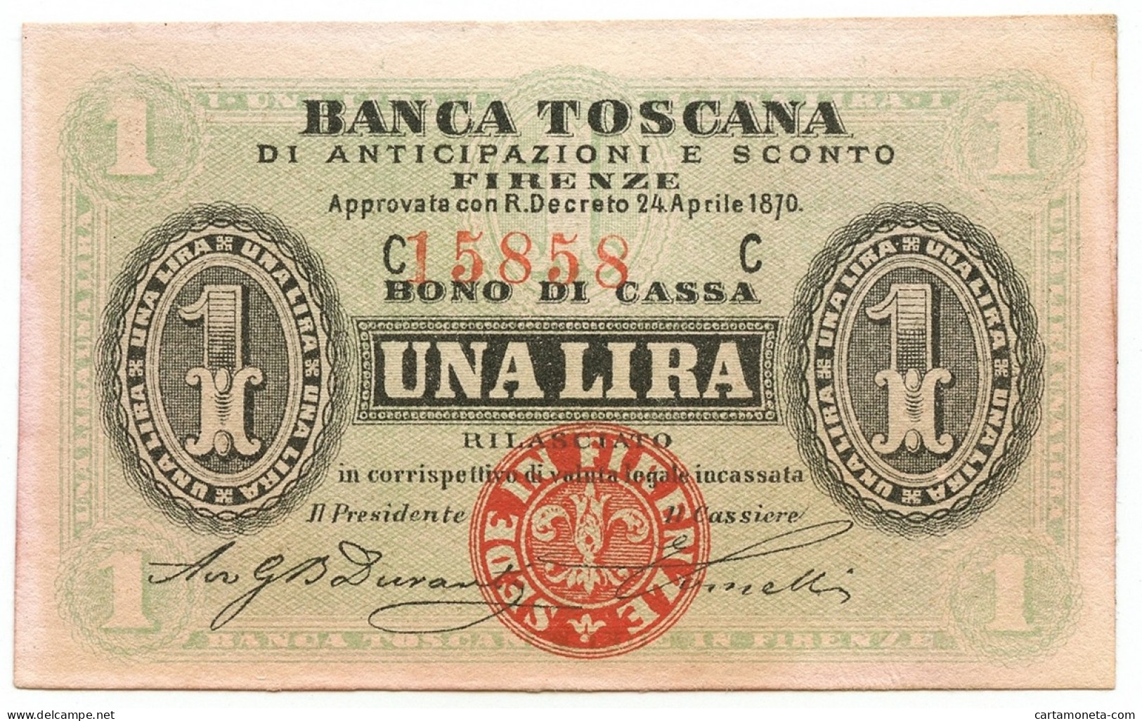 1 LIRA BANCA TOSCANA DI ANTICIPAZIONI E SCONTO FIRENZE 24/04/1870 SUP- - Andere & Zonder Classificatie