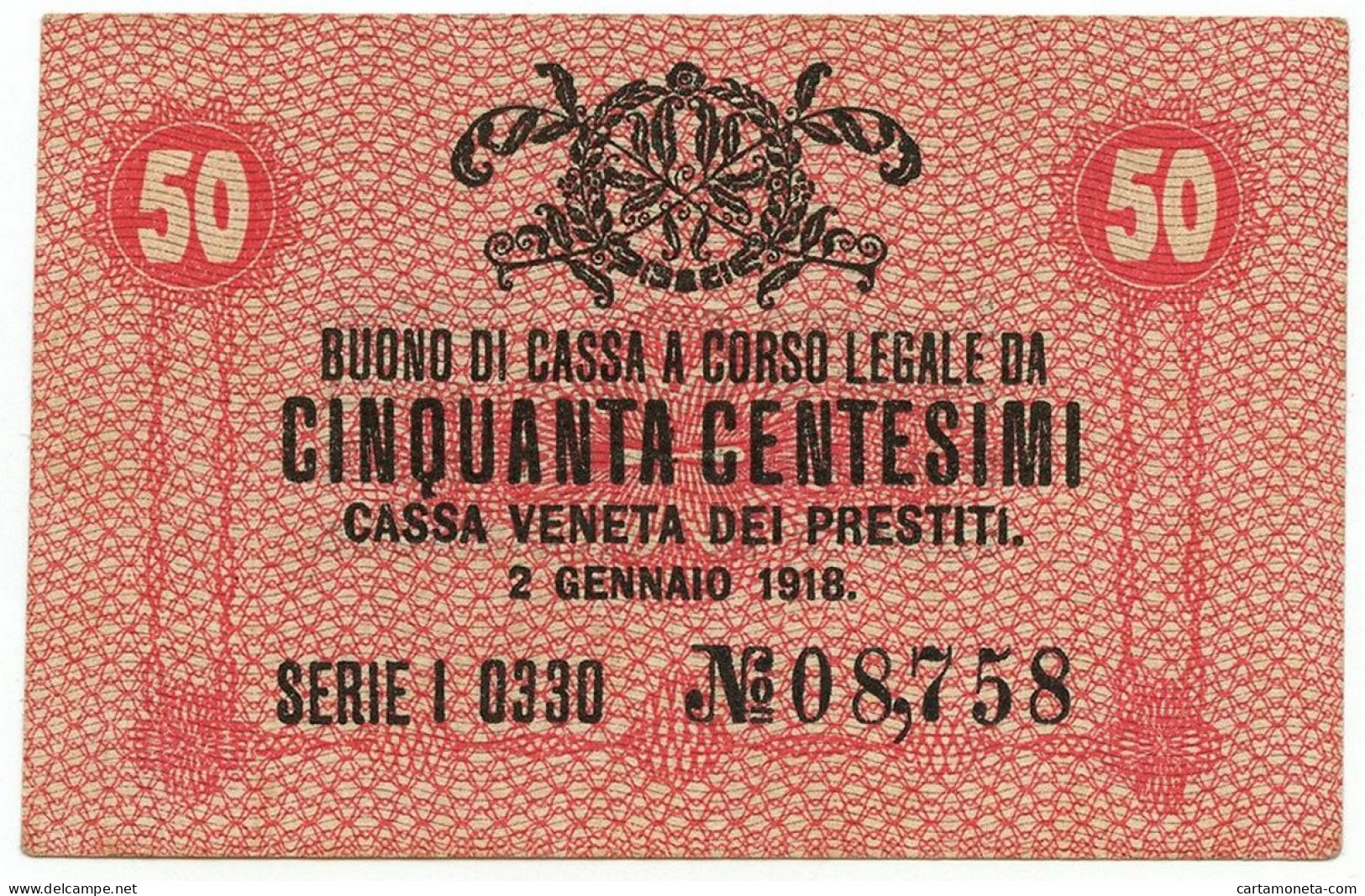 50 CENTESIMI CASSA VENETA DEI PRESTITI OCCUPAZIONE AUSTRIACA 02/01/1918 SPL - Besetzung Venezia