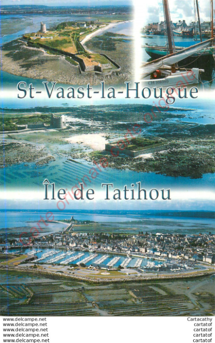 50.  SAINT VAAST LA HOUGUE .  Ile De TATIHOU . - Saint Vaast La Hougue
