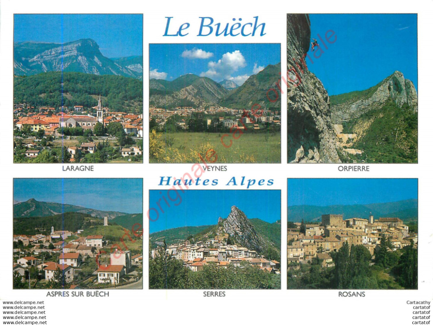 05.  LE BUECH .  HAUTES ALPES . - Altri & Non Classificati