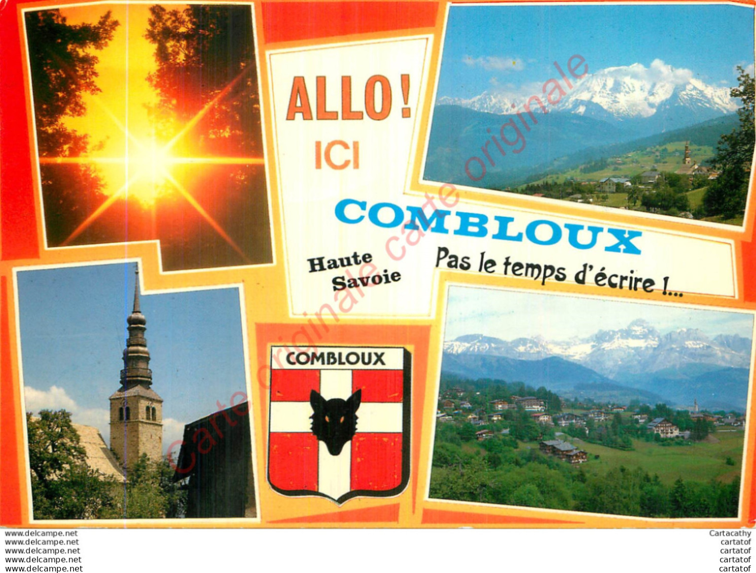 74. Allo ! Ici COMBLOUX ; - Combloux