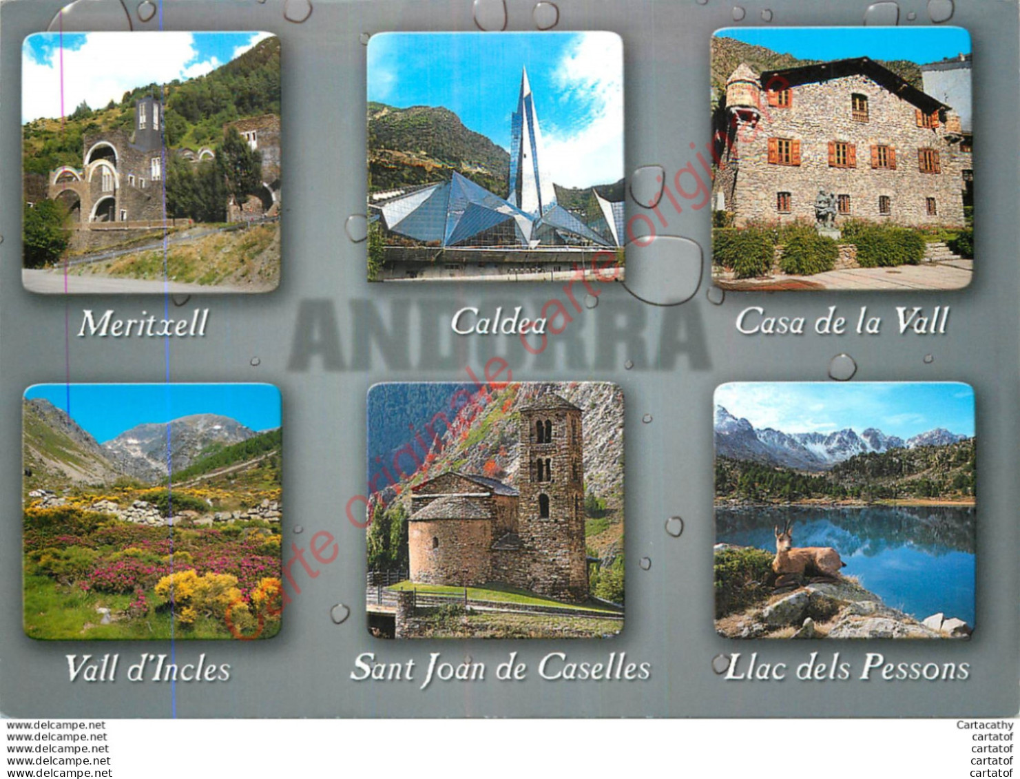 Principat D'ANDORRA . Meritxell Caldea . Casa De La Vall .  Vall D'INcles . San Joan De Caselles . Llac Dels Pessons . - Andorra