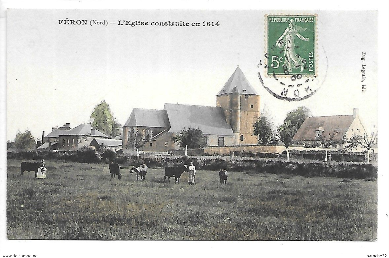 Cpa...Féron...(nord)...l'église Construite En 1614...animée...1908...(couleur)... - Autres & Non Classés