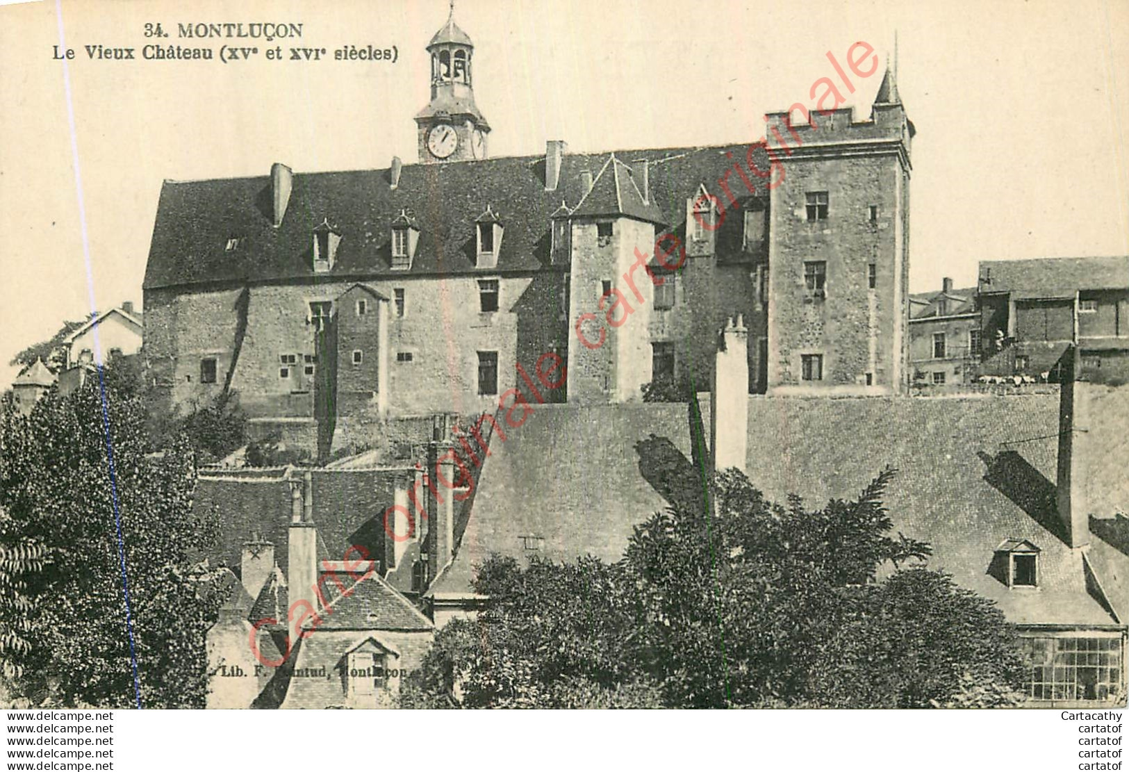 03.  MONTLUCON . Le Vieux Château .  - Montlucon