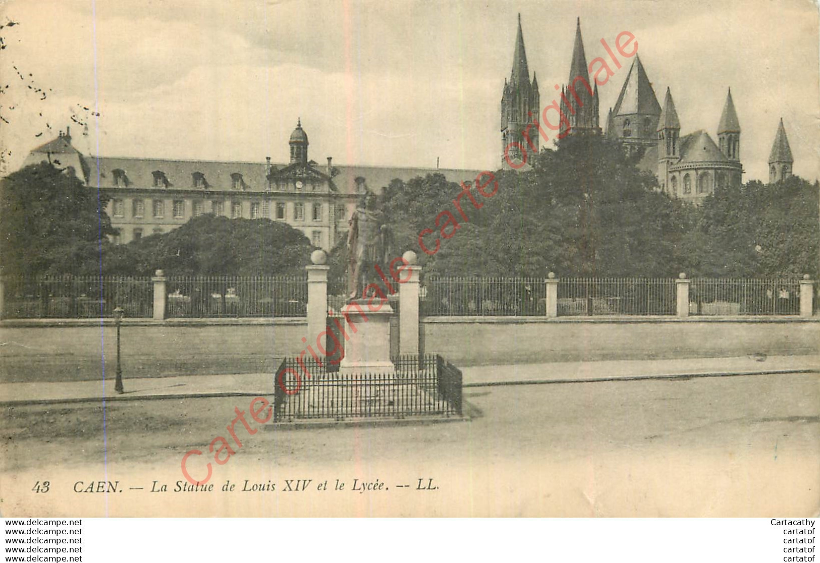 14.  CAEN . La Statue De Louis XIV Et Le Lycée . - Caen