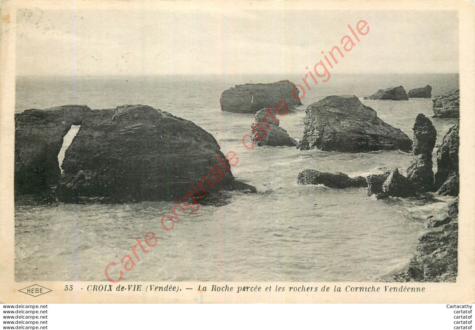 85.  CROIX DE VIE .  La Roche Percée Et Les Rochers De La Corniche Vendéenne . - Autres & Non Classés