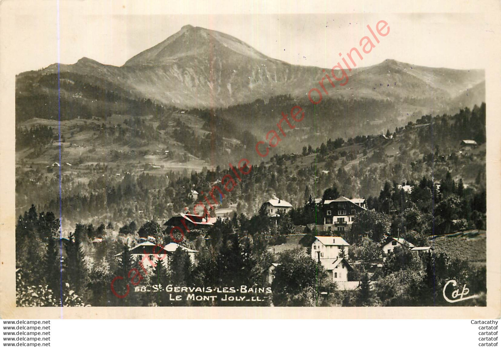 74.   SAINT GERVAIS LES BAINS . Le Mont Joly . - Saint-Gervais-les-Bains