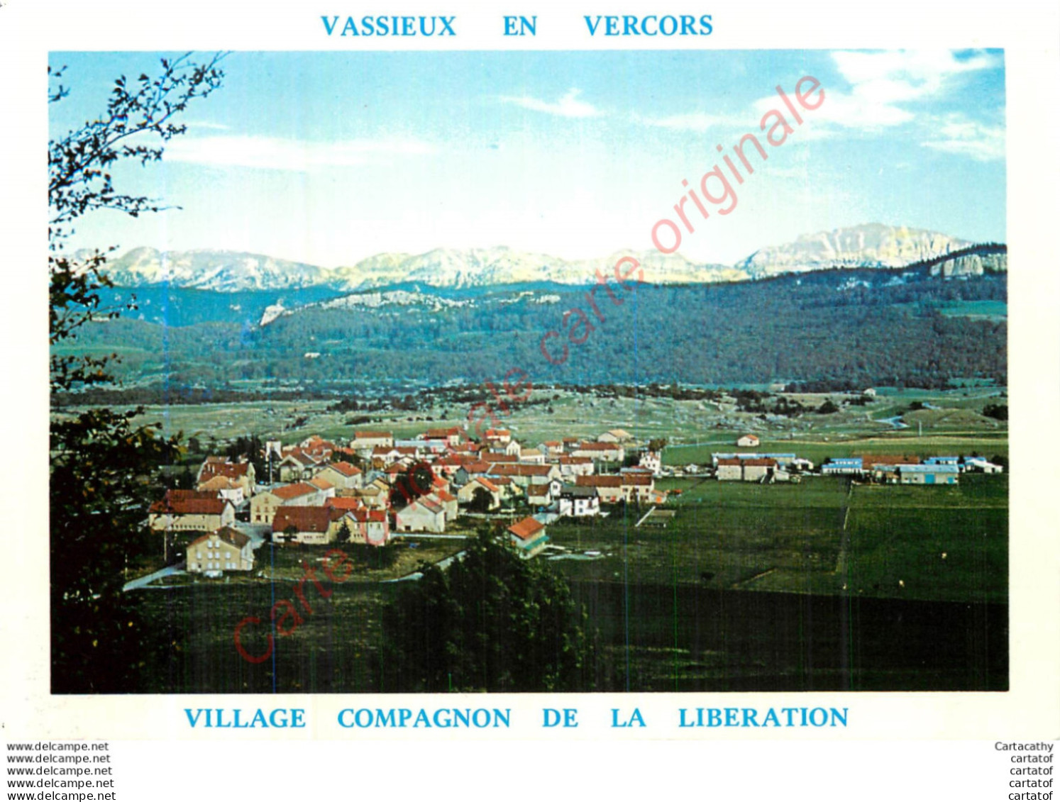 VASSIEUX EN VERCORS . Village Compagnon De La Libération . - Sonstige & Ohne Zuordnung