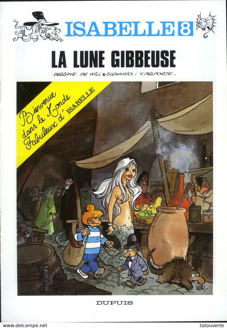 WILL "La Lune Gibbeuse" ISABELLE Fascicule Promo Couleur 1991 Neuf! - Non Classés