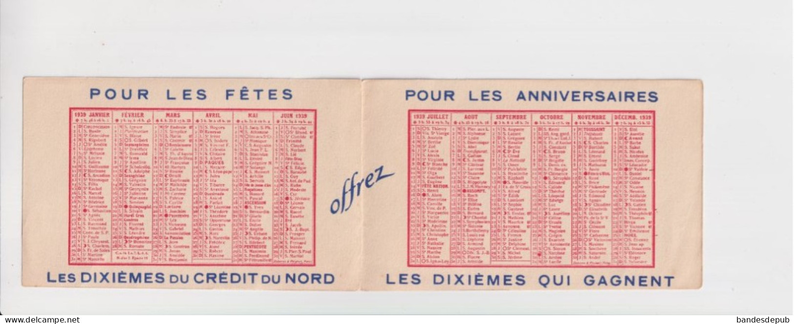 1939 Calendrier De Poche Illustré Billet Loterie Nationale Publicité Crédit Du Nord 12.4x7.5 Cms Be Trèfle 4 Feuilles - Petit Format : 1921-40