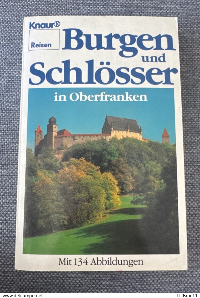 Burgen Und Schlösser In Oberfranken - Architecture