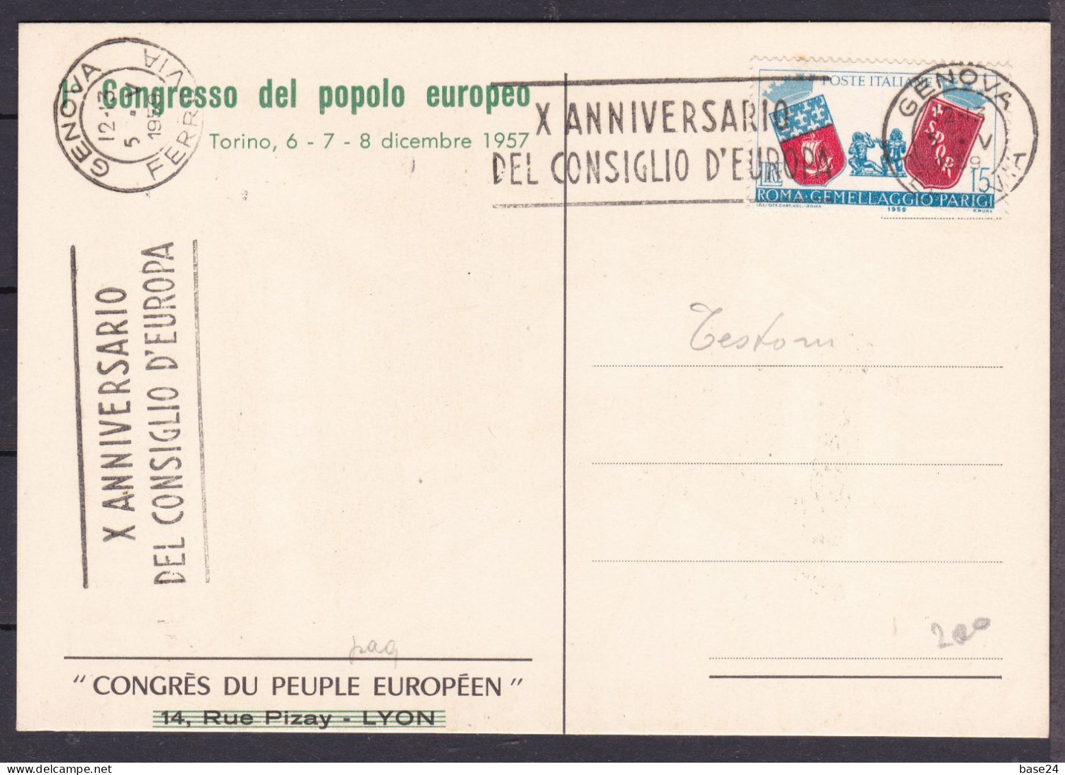 1957 Italia Italy Repubblica I° CONGRESSO DEL POPOLO EUROPEO, POUR LES ETAS UNIS D'EUROPE Cartolina Annullo X° Consiglio - 1946-60: Mint/hinged