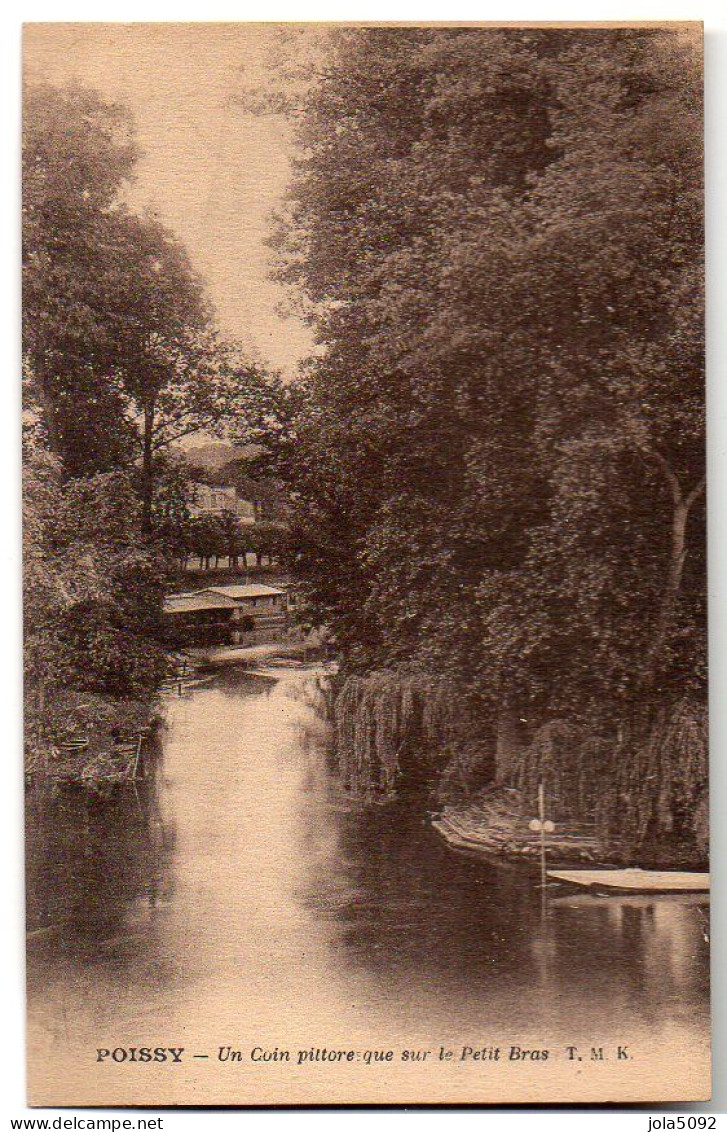 78 / POISSY - Un Coin Pittoresque Sur Le Petit Bras - Poissy