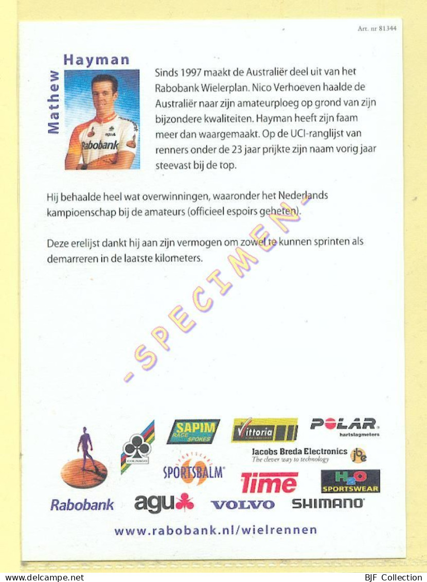 Cyclisme : Mathew HAYMAN – Equipe RABOBANK (voir Scan Recto/verso)(signature Imprimée Sur La Carte) - Wielrennen