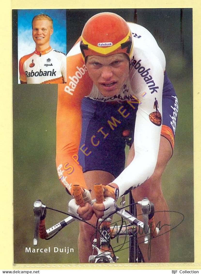 Cyclisme : Marcel DUIJN – Equipe RABOBANK (voir Scan Recto/verso)(signature Imprimée Sur La Carte) - Cycling