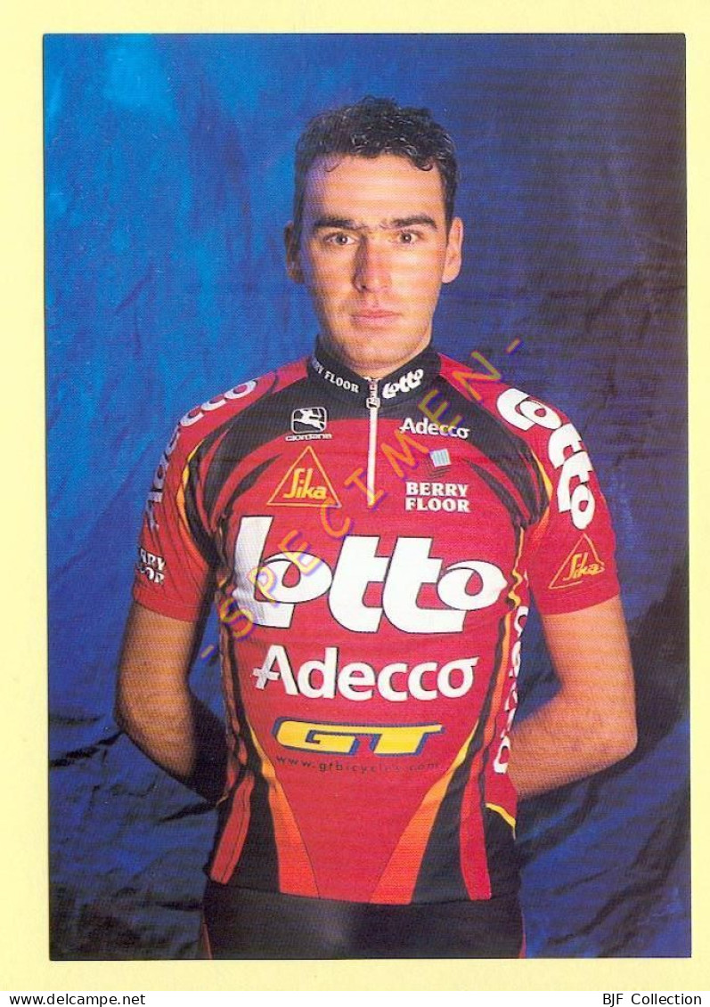 Cyclisme : Kurt VAN DE WOUWER - Equipe LOTTO ADECCO 2000 (voir Scan) - Cycling