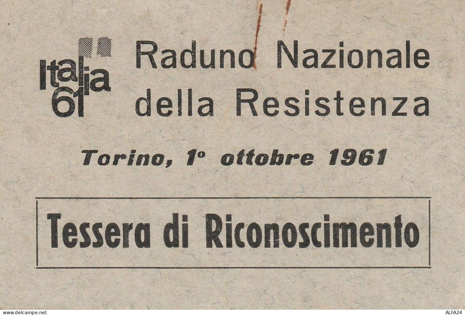 TESSERA RICONOSCIMENTO 1961 RADUNO NAZIONALE DELLA RESISTENZA (XT4010 - Tarjetas De Membresía