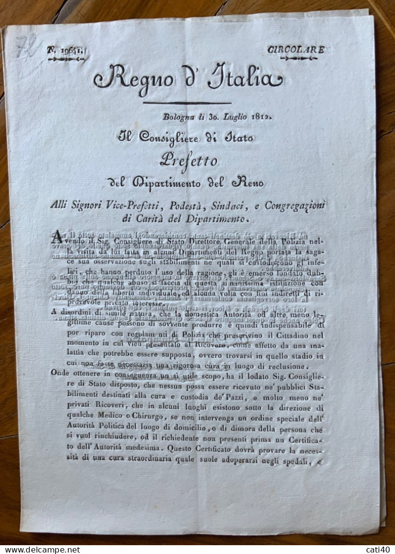 REGNO D'ITALIA - BOLOGNA 30/7/1812 - CIRCOLARE SUI PUBBLICI STABILIMENTI DESTINATI ALLA CURA DEI PAZZI.....- 4 Pag. - Documents Historiques