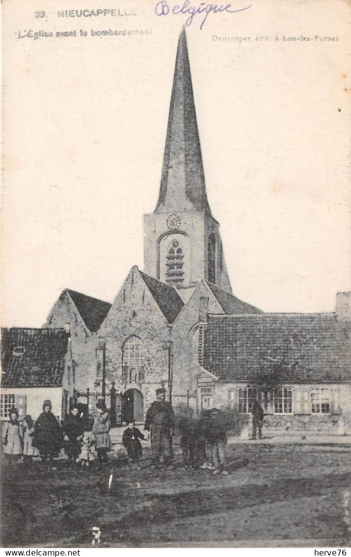 BELGIQUE - NIEUCAPELLE - L'église Avant Le Bombardement - NIEUWKAPELLE - Diksmuide