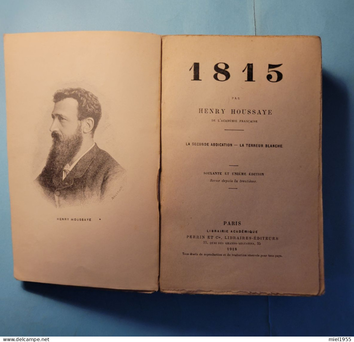 NAPOLEON 1815 Henry HOUSSAYE Librairie PERRIN 1918 (3 Photos) Voir Description - History