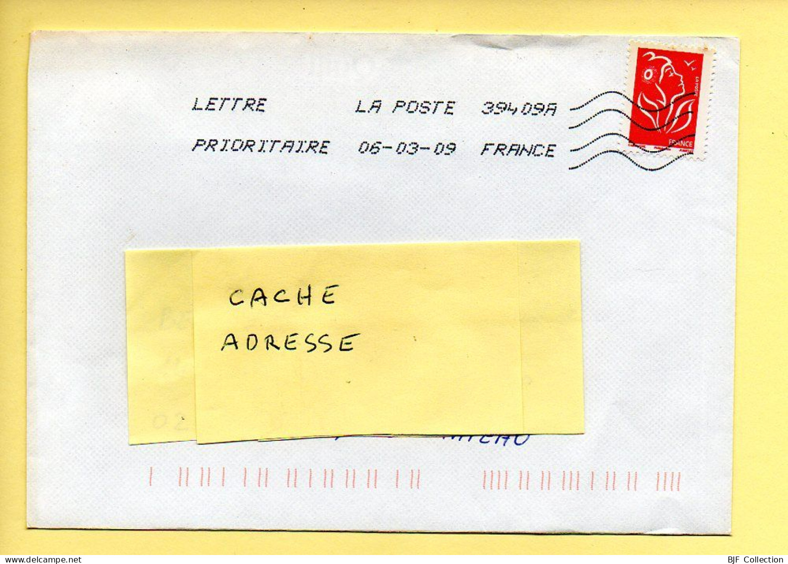 Oblitération Mécanique : FRANCE LA POSTE – 39409A Du 06/03/2009 (voir Timbre) - Mechanical Postmarks (Other)