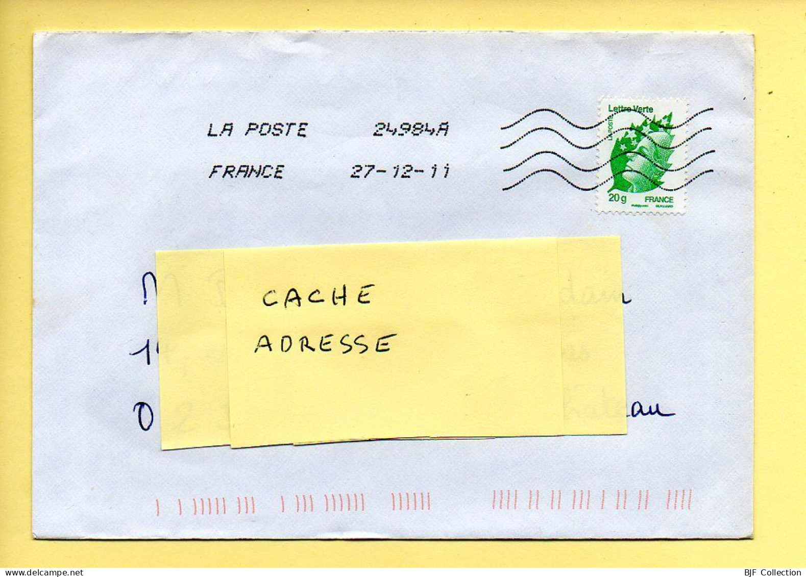 Oblitération Mécanique : FRANCE LA POSTE – 24984A Du 27/12/2011 (voir Timbre) - Mechanical Postmarks (Other)