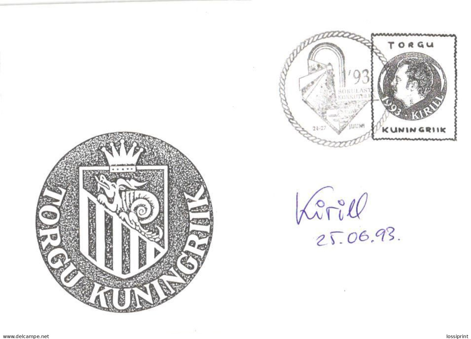 Estonia:Special Cancellation Sõrve People Meeting, Torgu King Kirill Original Autograph!!!, Autogram, 1993 - Estland