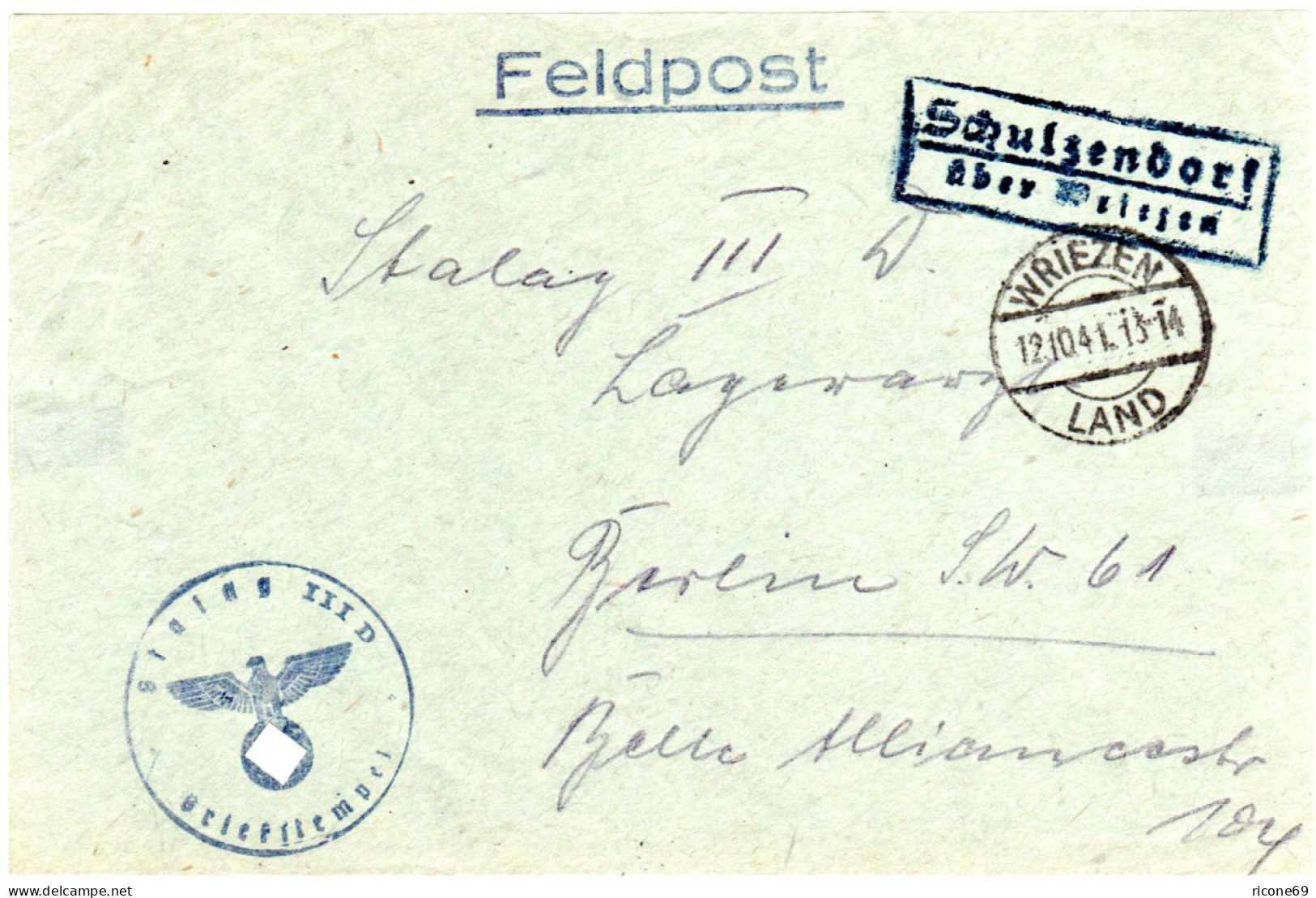 DR 1941, Landpoststpl. SCHULZENDORF über Wriezen Auf Feldpost Briefteil - Covers & Documents