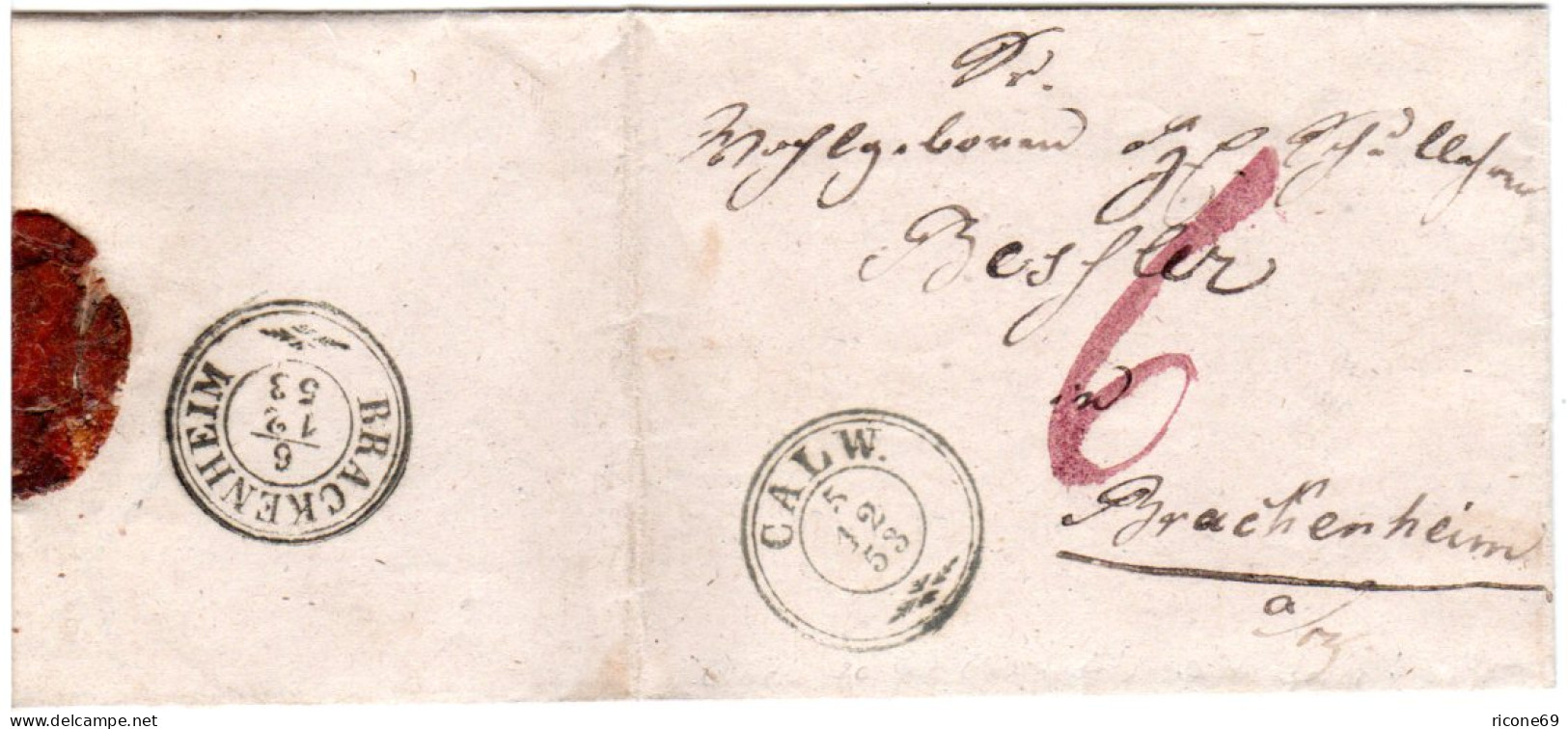 Württemberg 1853, Zier-K3 CALW Auf Porto Brief N. Brackenheim - Prephilately