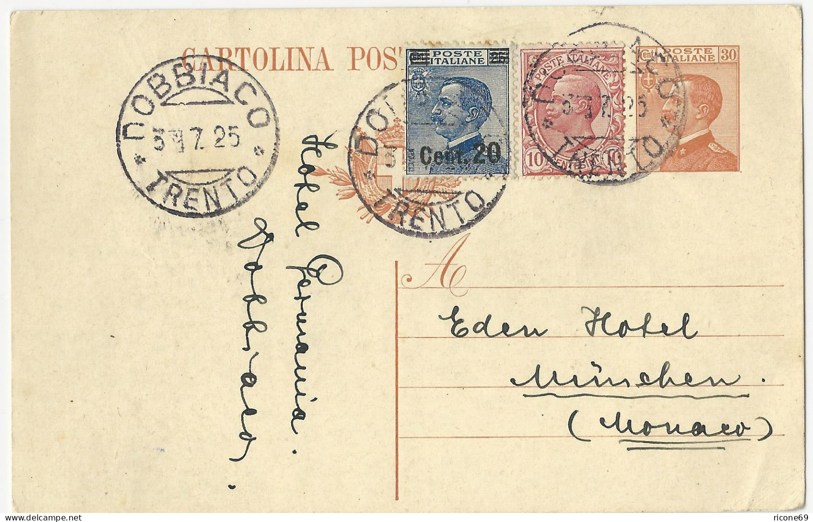 Italien 1925, DOBBIACO TRENTO, Ganzsache M. Zusatzfrankatur N. München - Zonder Classificatie