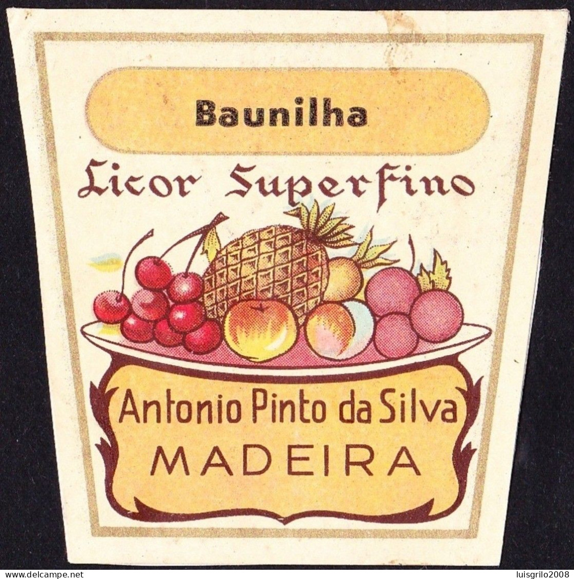 Old Liquor Label, Portugal - BAUNILHA. Licor Superfino. Funchal, Madeira Island - Alcoholes Y Licores