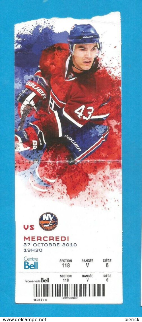 TICKET Hockey SUR GLACE NHY MONTREAL CANADIENS 27 OCTOBRE 2010 - Tickets - Entradas