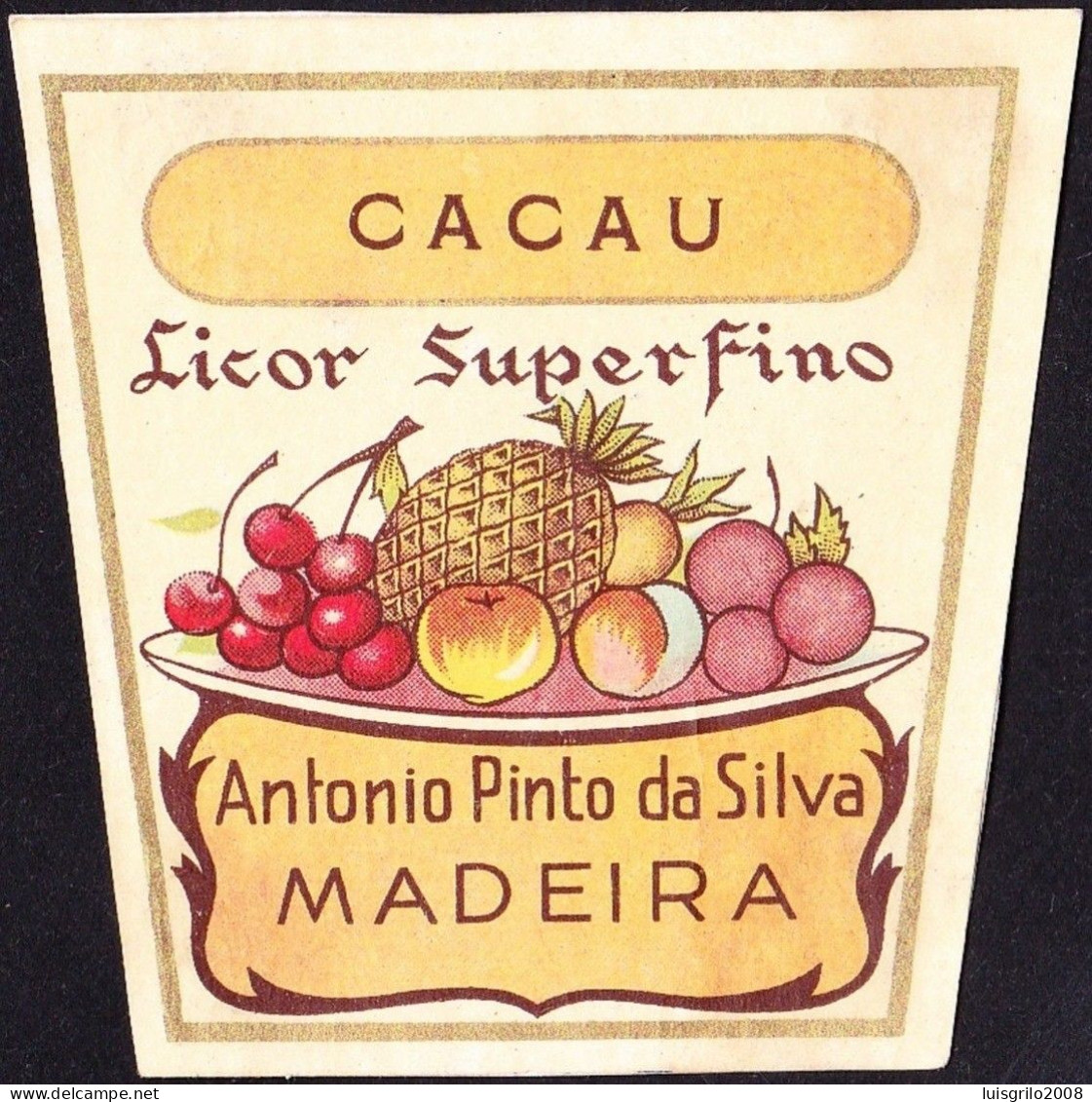 Old Liquor Label, Portugal - CACAU. Licor Superfino. Funchal, Madeira Island - Alcoholes Y Licores