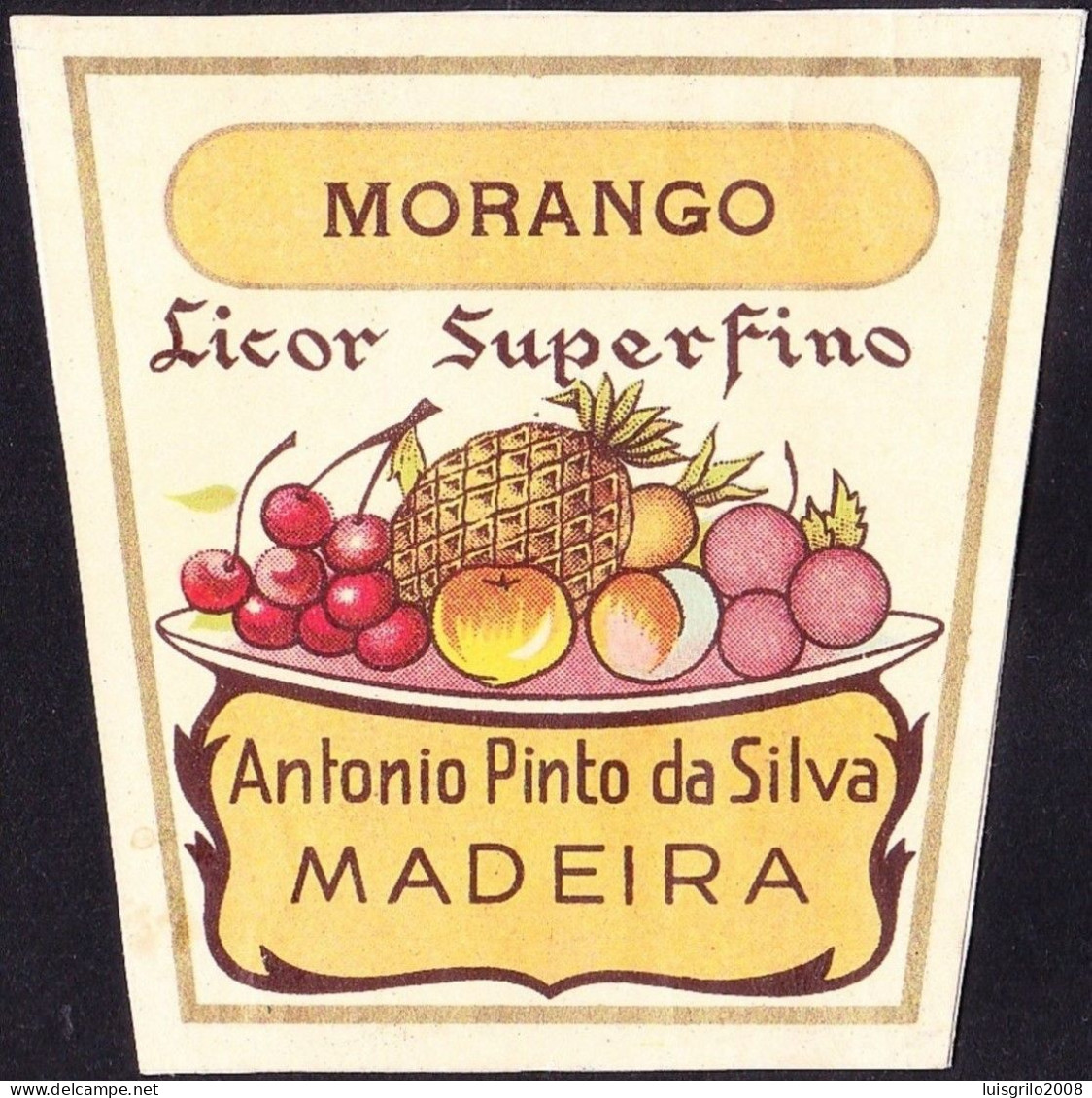 Old Liquor Label, Portugal - MORANGO. Licor Superfino. Funchal, Madeira Island - Alcoholes Y Licores