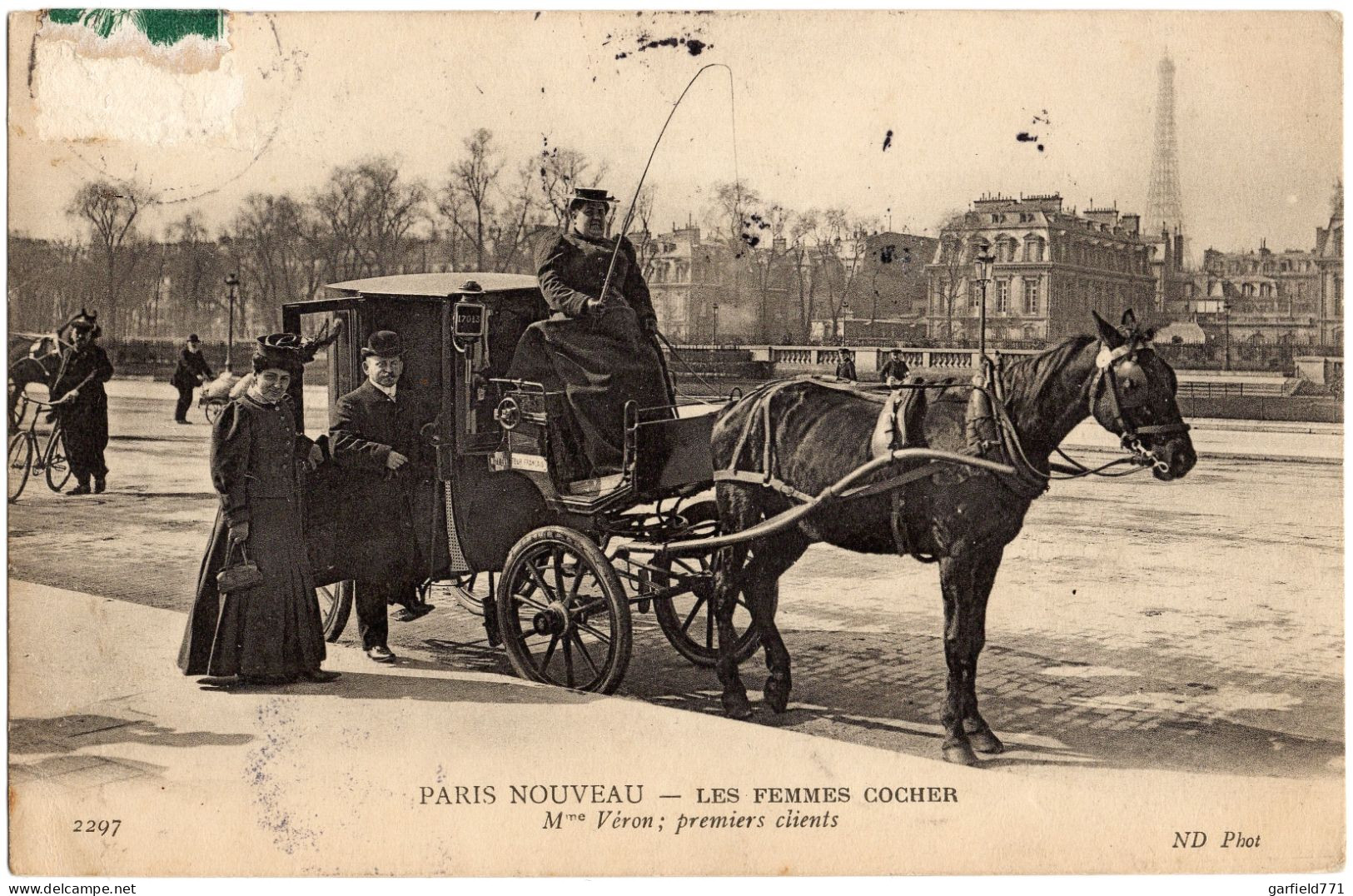 FRANCE - PARIS Nouveau - Les Femmes Cochers - Mme Véron - Premier Client - - Altri & Non Classificati