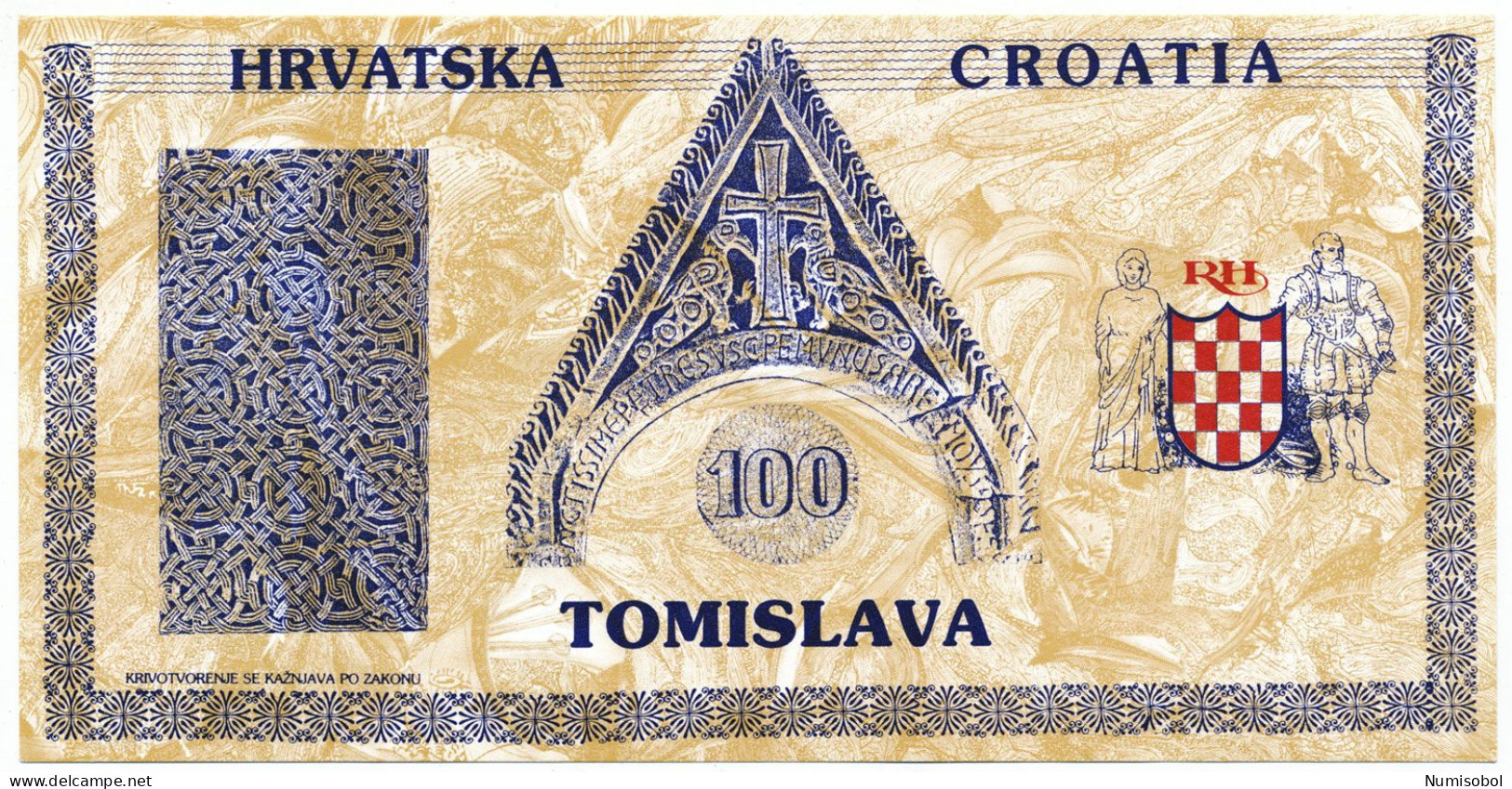 CROATIA, HRVATSKA - 100 Tomislava (proposal Propaganda Banknote) 1991. UNC. (C026) - Croatia