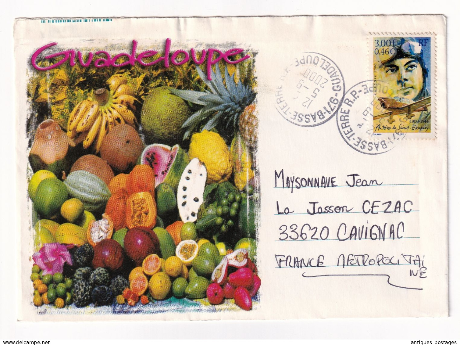 Lettre Basse Terre Guadeloupe Antoine De Saint-Exupéry Fruits Antilles - Cartas & Documentos