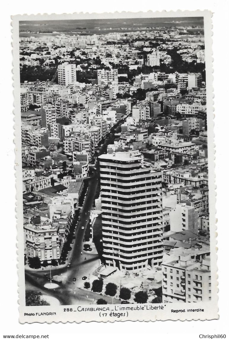 CASABLANCA - L'Immeuble "Liberté" - Photo Flandrin - Non Circulé Mais écrite En 1953 - - Casablanca