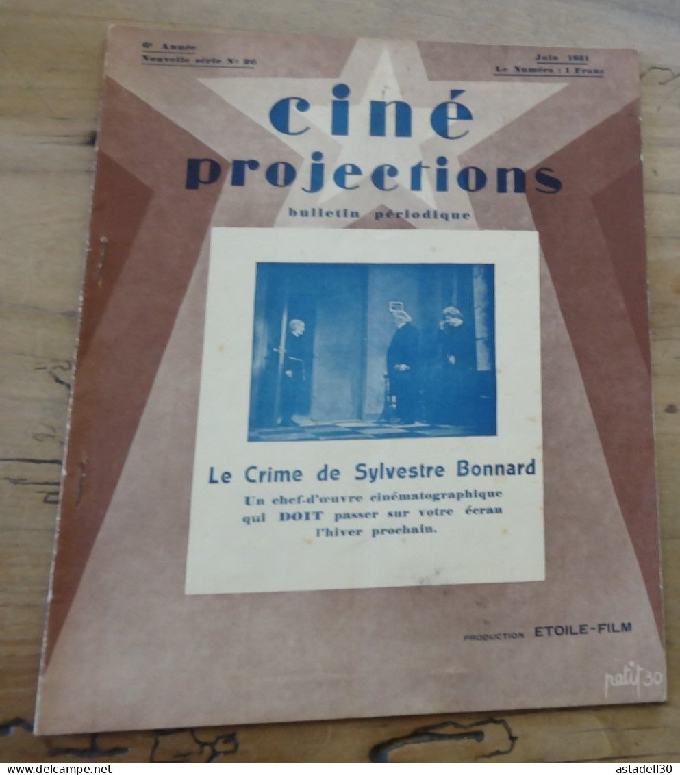 CINEMA : Revue Ciné Projections, N°26 De Juin 1931 ................ TIR2-POS17 - 1900 - 1949