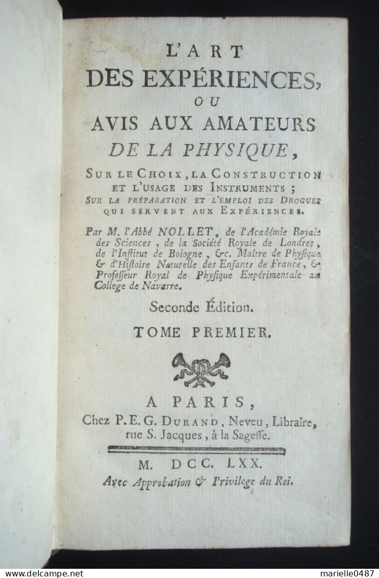 Abbé NOLLET L'art Des Expériences De La Physique 1770 - 1701-1800