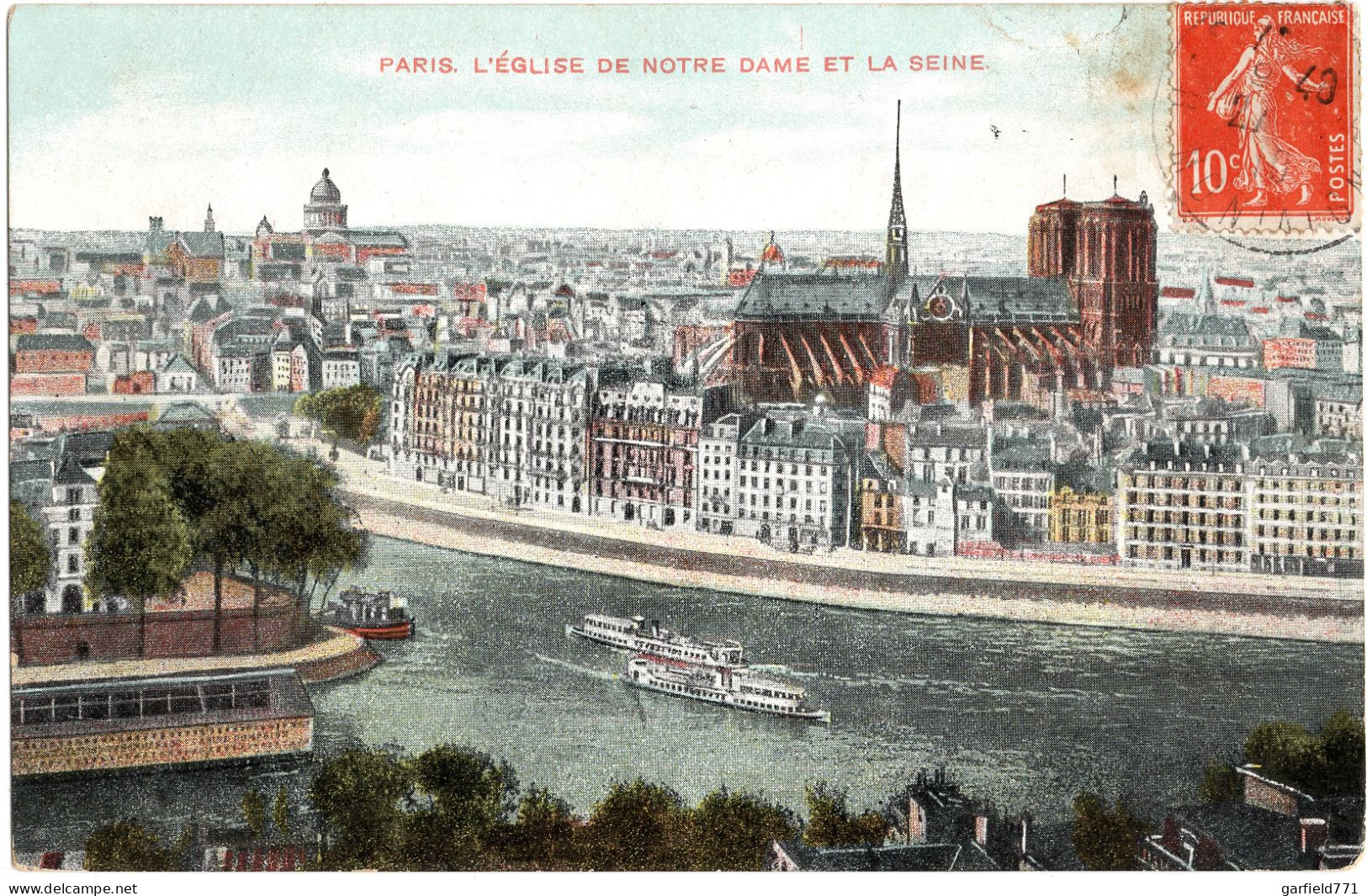 FRANCE - PARIS - L'Eglise De Notre-Dame Et La Seine - Colorisée - - Notre Dame Von Paris