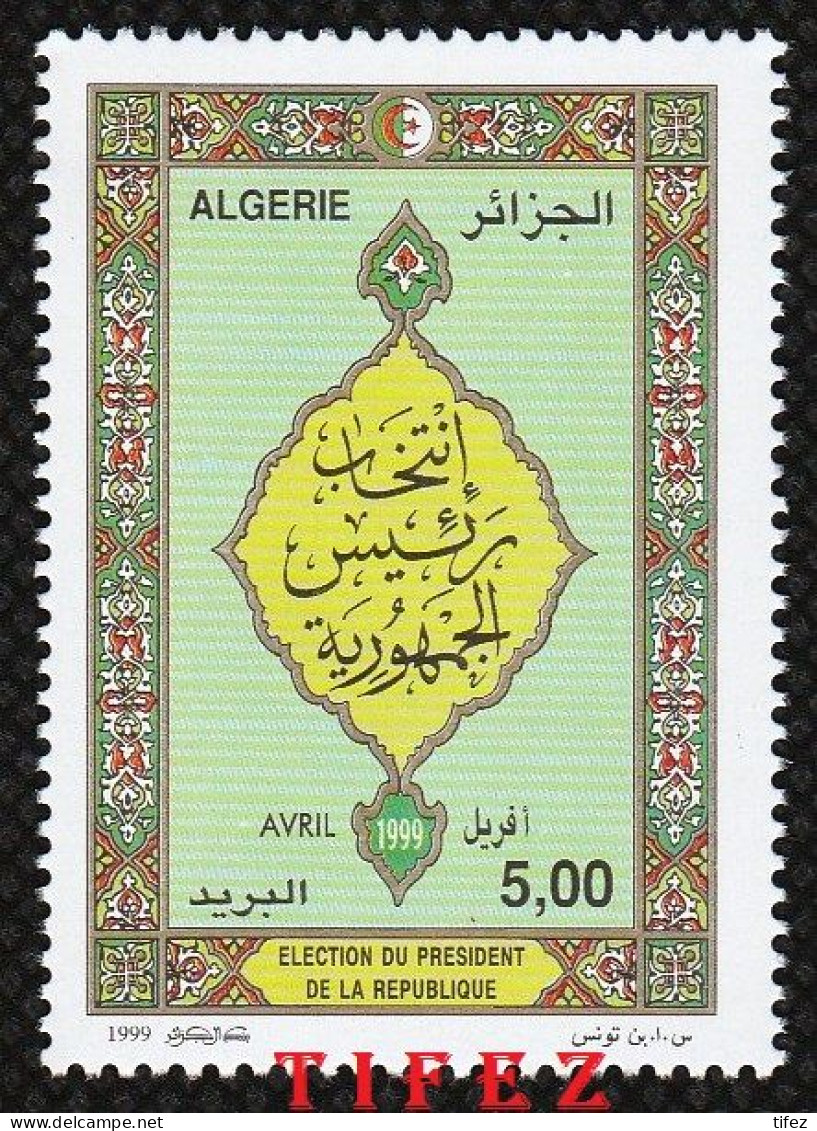 Année 1999-N°1193 Neuf**MNH : Election Présidentielle 1999 - Algerien (1962-...)