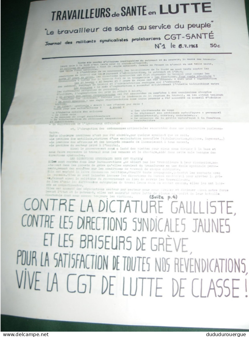 PROPAGANDE  1968 : TRAVAILLEURS DE SANTE EN LUTTE , LE N ° 1 ° JUILLET 1968 - Politica